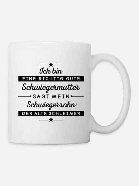 Ich bin eine gute Schwiegermutter  - Tasse - Weiß