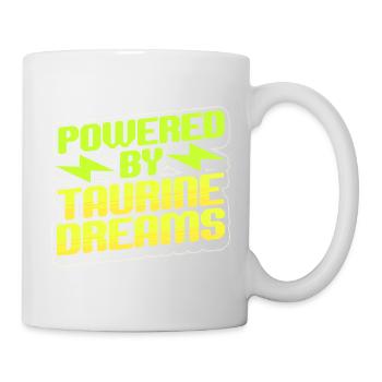 Energy Drink Powered By Taurine Dreams - Mug - white - Right