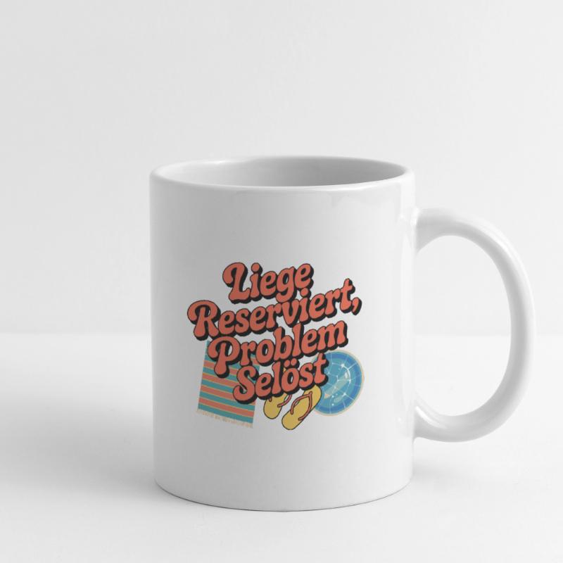 Lounger Reserved Problem solves funny beach Mug