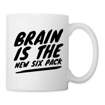 Das Gehirn ist das neue Sixpack – Kluger Humor - Tasse - Weiß - Rechts