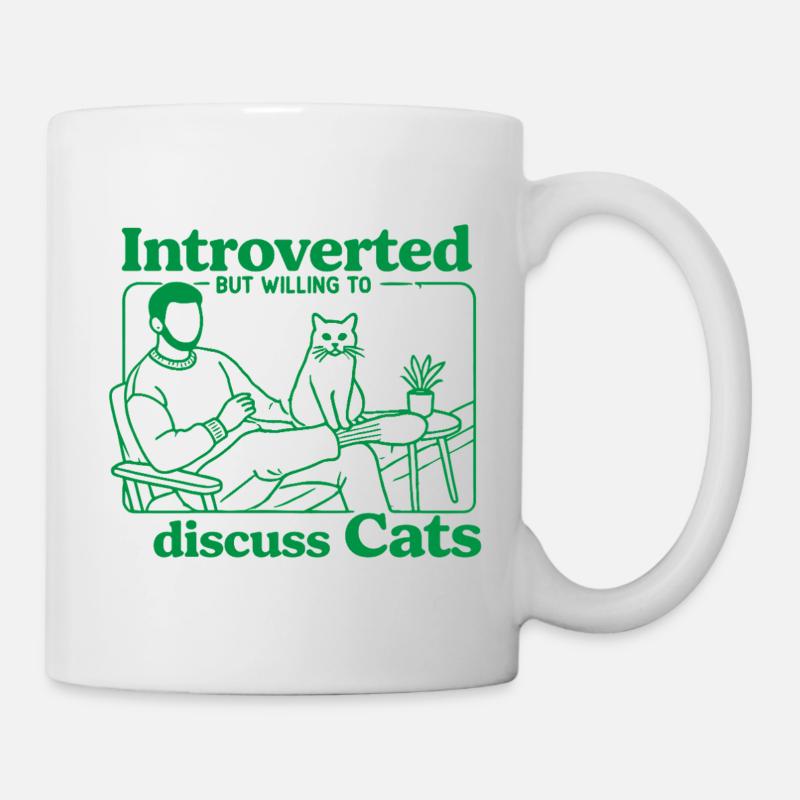 Introvertiert, aber bereit, mit Katzen zu plaudern - Tasse - Weiß