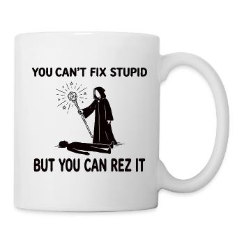 Tu ne peux pas réparer la stupidité – Conception de guérisseur de magicien - Mug blanc - blanc - Droite