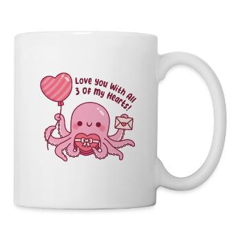 Süßer pinker Oktopus Ich liebe dich mit all meinen drei Herzen - Tasse - Weiß - Rechts