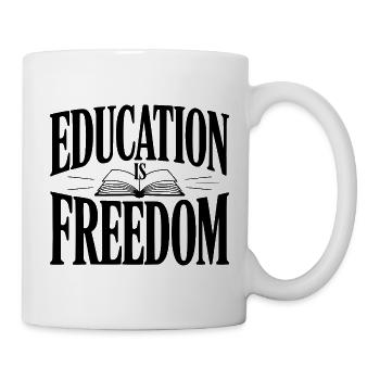 Education is Freedom - Mug - white - Right