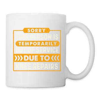 Hors service en raison de réparations du genou - Mug blanc - blanc - Droite