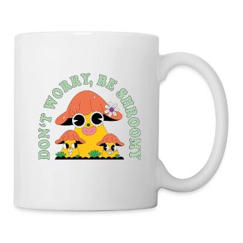 Ne t’inquiète pas, sois champignon – Sweet Mushroom Saying - Mug blanc - blanc - Droite