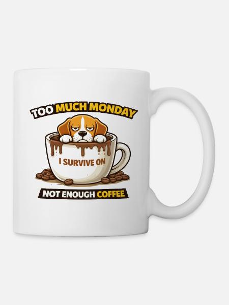 Too Much Monday Coffee Pup - Mug - white