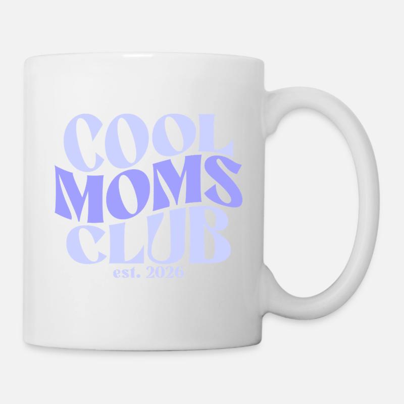 Cool Moms Club - Muttertag Mama Geschenk - Tasse - Weiß