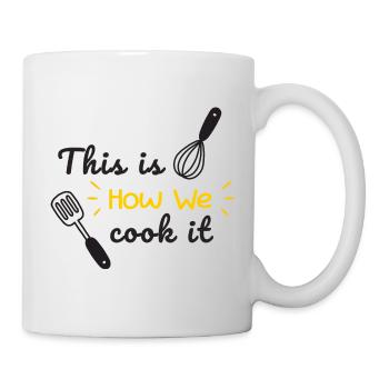Voici comment nous le cuisineons Drôle de citation de cuisine - Mug blanc - blanc - Droite