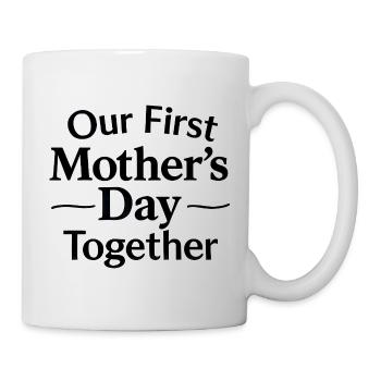 First Mother's Day Mom Baby Gift Idea Family - Mug - white - Right