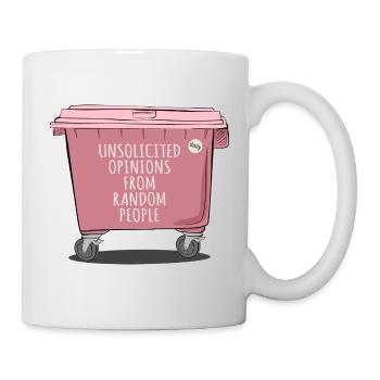 Unsolicited Opinions – Funny Trash Design - Tasse - Weiß - Rechts