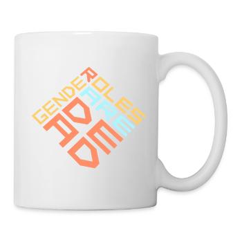 Gender Roles Are Dead Statement Freedom Saying - Mug - white - Right