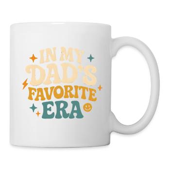 In My Dad's Favorite Era Daughter Families Humor - Mug - white - Right