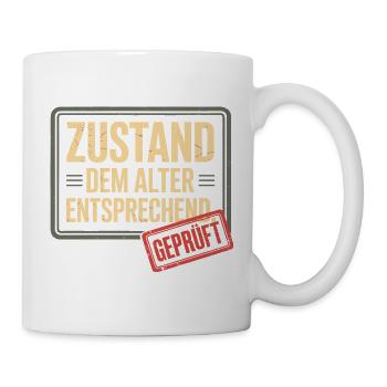 Zustand Dem Alter Entsprechend Oldtimer Geburtstag - Tasse - Weiß - Rechts