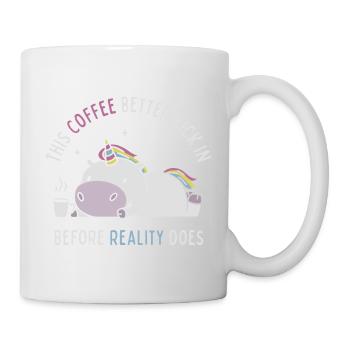 Kaffee vor der Realität - Tasse - Weiß - Rechts