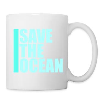 Save The Ocean Ozean Aktivismus Umwelt Statement - Tasse - Weiß - Rechts