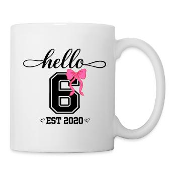 Hello 6 Est 2020 Mädchen Geburtstag Design - Tasse - Weiß - Rechts