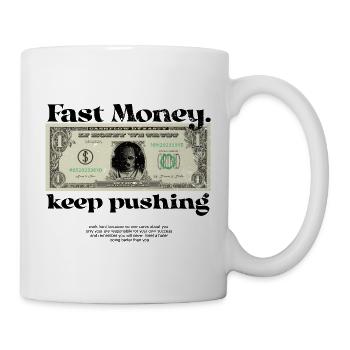 Fast Money - Mug blanc - blanc - Droite