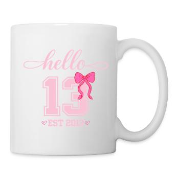 Hello 13 Est 2013 Mädchen Geburtstag Design - Tasse - Weiß - Rechts
