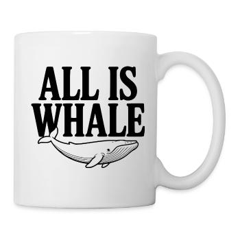 Tout est une baleine - Mug blanc - blanc - Droite