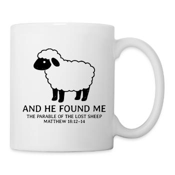 And He Found Me Parable of the Lost Sheep Matthew - Mug - white - Right