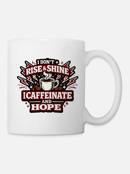 Kaffeeaufstand I Caffeinate Hope - Tasse - Weiß