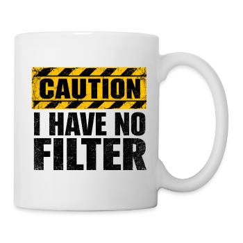 Attention : je n’ai pas de filtre sarcasme ironie humour - Mug blanc - blanc - Droite
