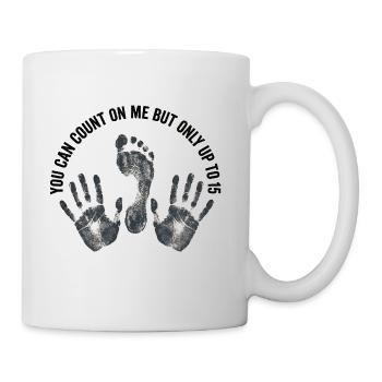 Tu peux compter sur moi, mais seulement jusqu’à une jambe - Mug blanc - blanc - Droite