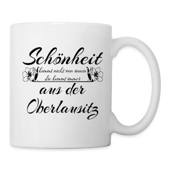Schönheit  aus der Oberlausitz - Heimat - Tasse - Weiß - Rechts