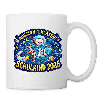 Mission 1. Klasse Schulkind 2026 - Tasse - Weiß - Rechts