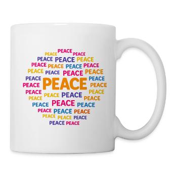 Peace is the most important thing. - Mug - white - Right