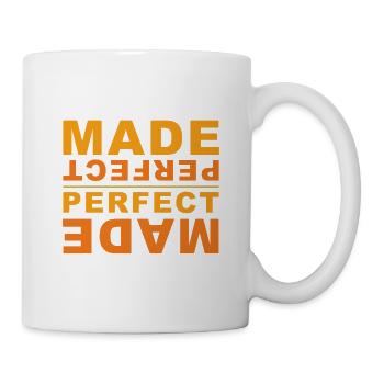 Made Perfect - du bist perfekt gemacht! - Tasse - Weiß - Rechts