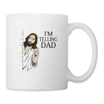  Sprüche: I'M TELLING DAD, Christen Religionen - Tasse - Weiß - Rechts