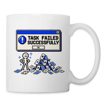 Aufgabe erfolgreich fehlgeschlagen - Tasse - Weiß - Rechts