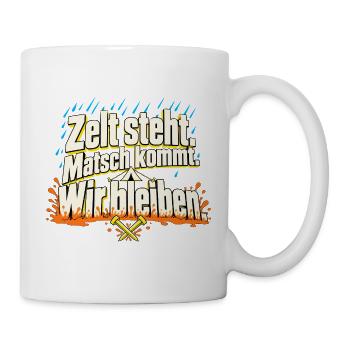 Festival Camper Festival Camping Matsch Zeltplatz - Tasse - Weiß - Rechts