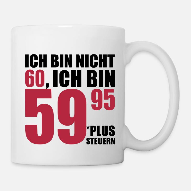 60 Geburtstag - Tasse - Weiß