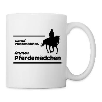 Pferdemädchen Pferdespruch Geschenk Reiten Mädchen - Tasse - Weiß - Rechts