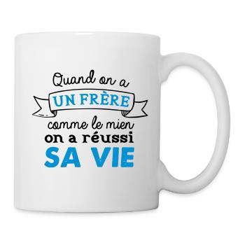 un frere comme le mien - Mug blanc - blanc - Droite