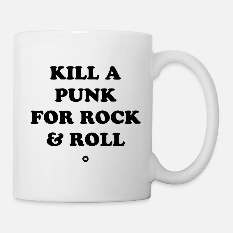 Kill a punk for Rock & Roll - Mug - white