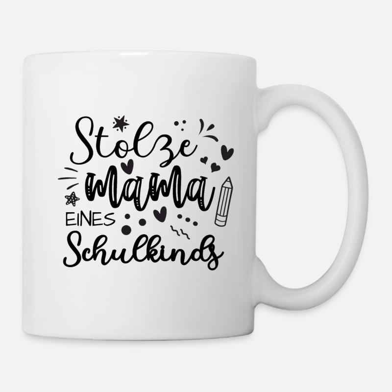 Erstklässler Mama Schulanfang Eltern stolz Schule - Tasse - Weiß