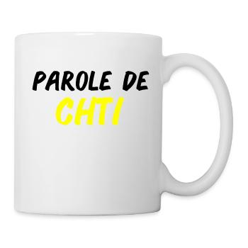 T shirt parole de chti, chtimi, homme, femme - Mug blanc - blanc - Droite