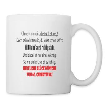 60Jahre Geburtstag - Tasse - Weiß - Rechts