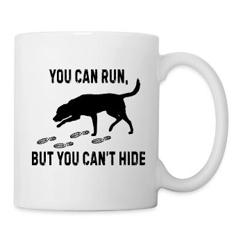 You can run but you can’t hide cadeau - Mug blanc - blanc - Droite