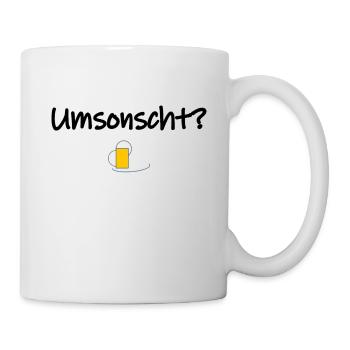 Umsonscht? - Tasse - Weiß - Rechts