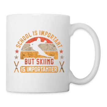 Schule ist wichtig, aber Skifahren ist wichtiger Ski - Tasse - Weiß - Rechts