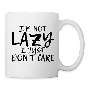 I'm Not Lazy, I Just Don't Care 7 - Mug - white - Right