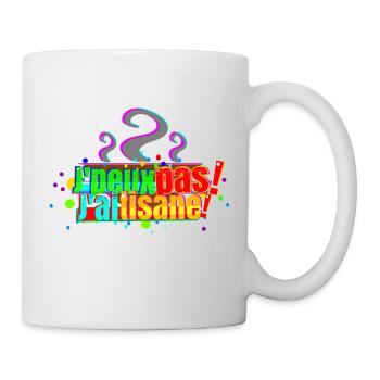 J'peux pas j'ai tisane - Mug blanc - blanc - Droite