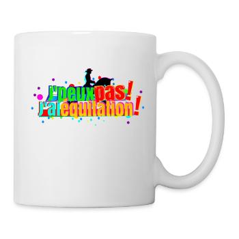 J'peux pas j'ai équitation - Mug blanc - blanc - Droite