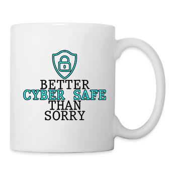 Mieux vaut cyber-sécurité que désolé 2 - Mug blanc - blanc - Droite