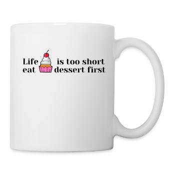 Short life, eat cake - Mug - white - Right